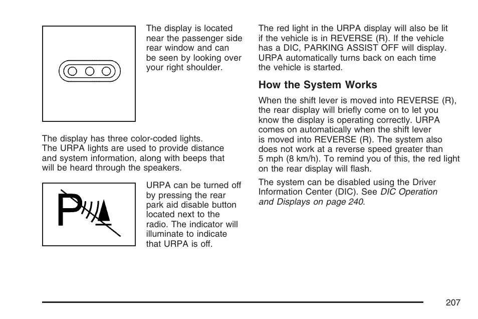 How the system works | Cadillac 2007 Escalade User Manual | Page 207 / 570