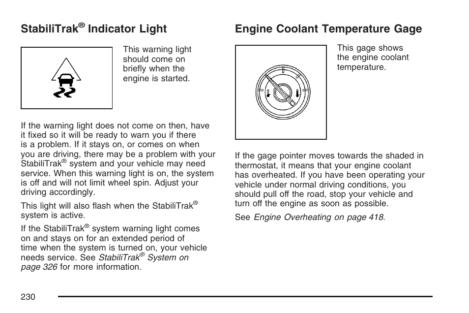 Stabilitrak® indicator light, Engine coolant temperature gage, Stabilitrak | Indicator light | Cadillac 2007 Escalade User Manual | Page 230 / 570