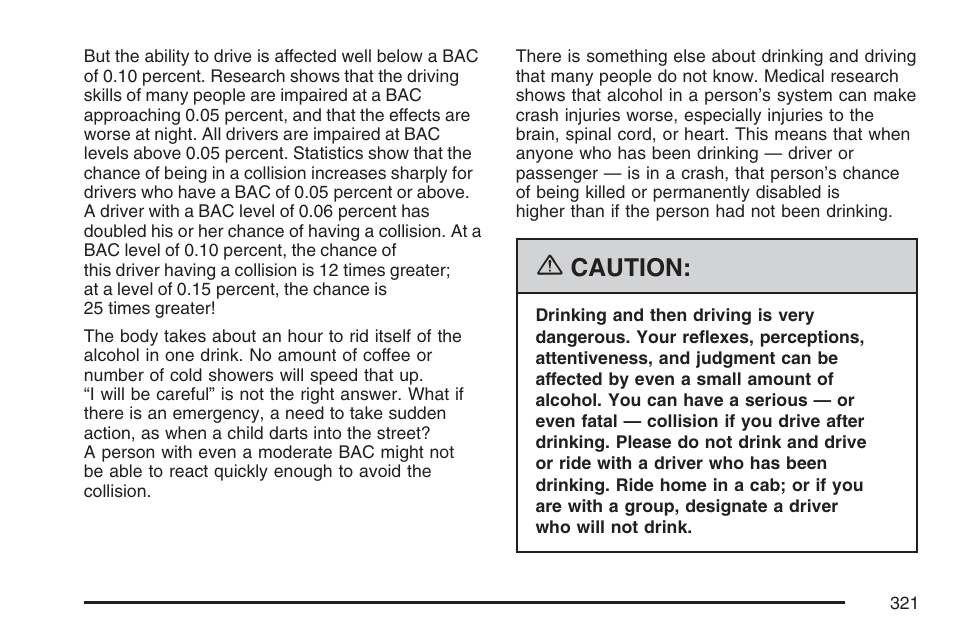 Caution | Cadillac 2007 Escalade User Manual | Page 321 / 570