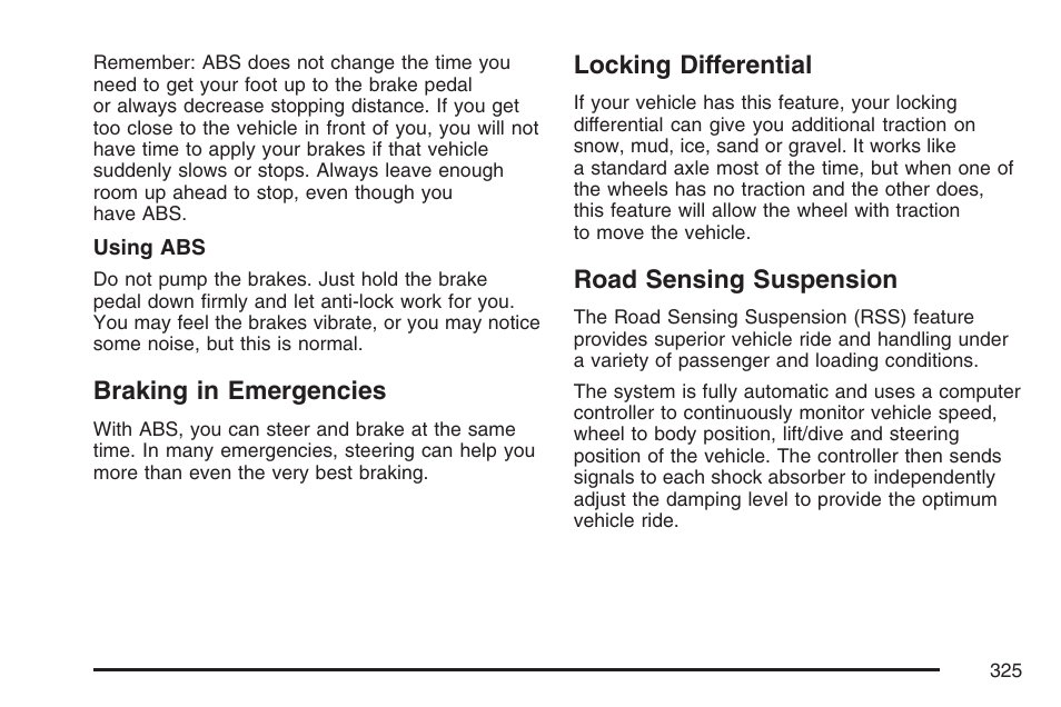 Braking in emergencies, Locking differential, Road sensing suspension | Cadillac 2007 Escalade User Manual | Page 325 / 570