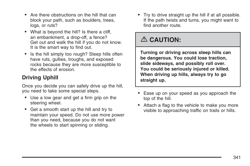 Caution | Cadillac 2007 Escalade User Manual | Page 341 / 570