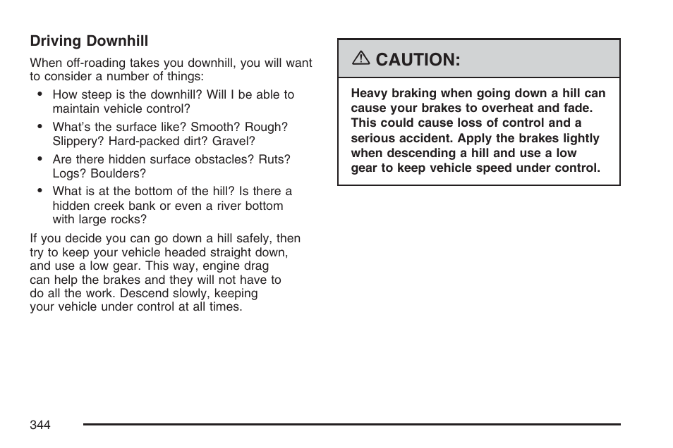 Caution | Cadillac 2007 Escalade User Manual | Page 344 / 570