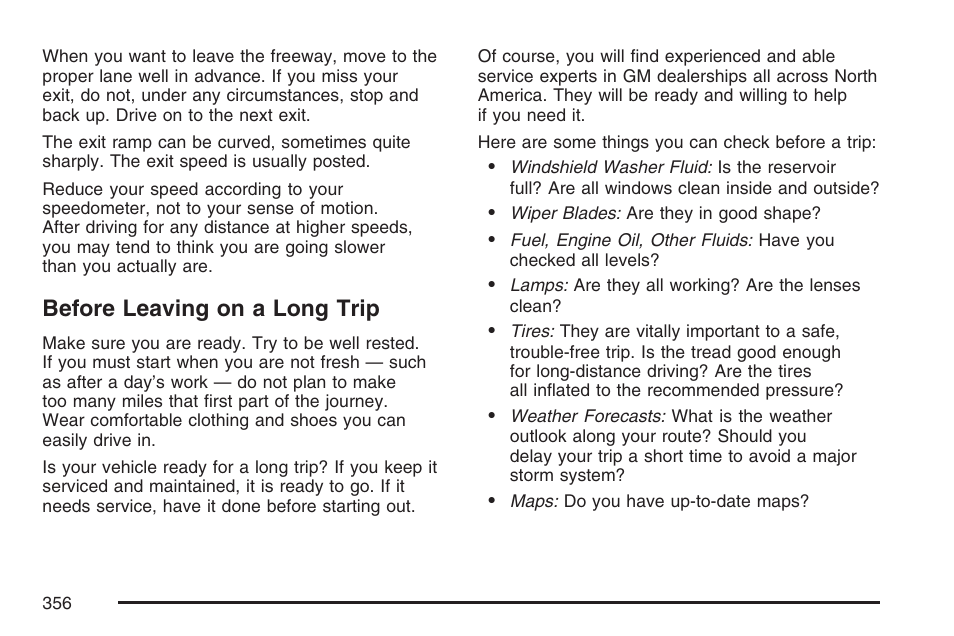 Before leaving on a long trip | Cadillac 2007 Escalade User Manual | Page 356 / 570