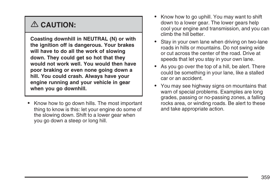 Caution | Cadillac 2007 Escalade User Manual | Page 359 / 570