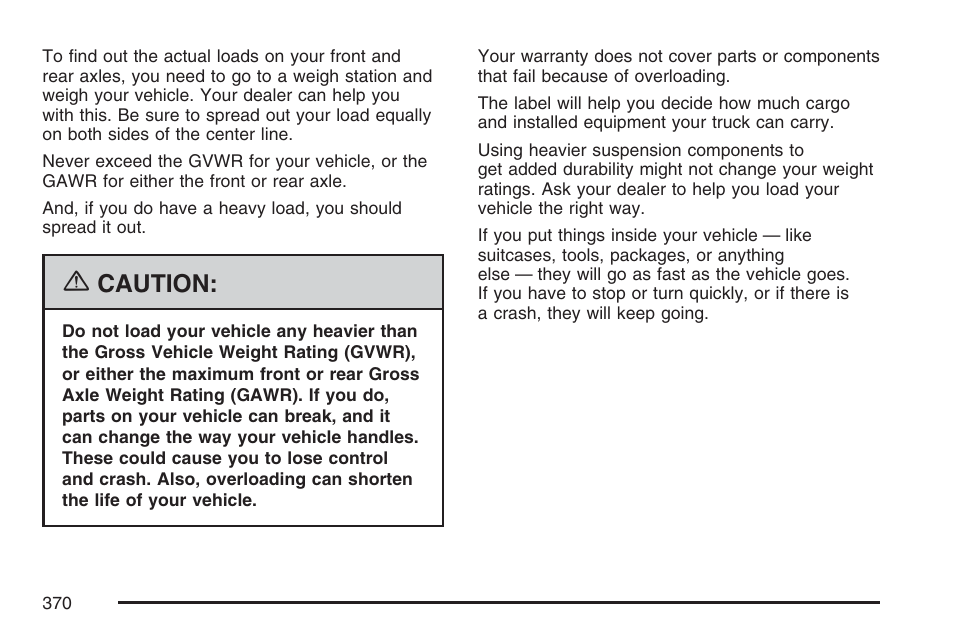 Caution | Cadillac 2007 Escalade User Manual | Page 370 / 570