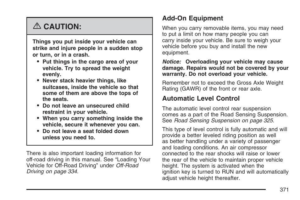 Caution | Cadillac 2007 Escalade User Manual | Page 371 / 570
