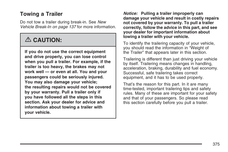 Towing a trailer, Caution | Cadillac 2007 Escalade User Manual | Page 375 / 570