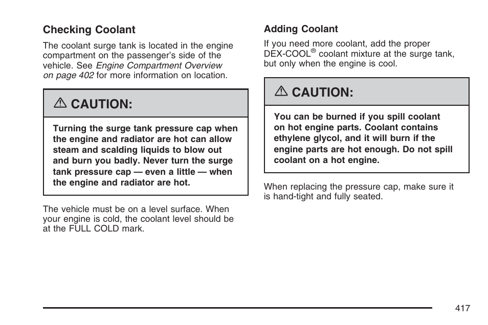 Caution | Cadillac 2007 Escalade User Manual | Page 417 / 570