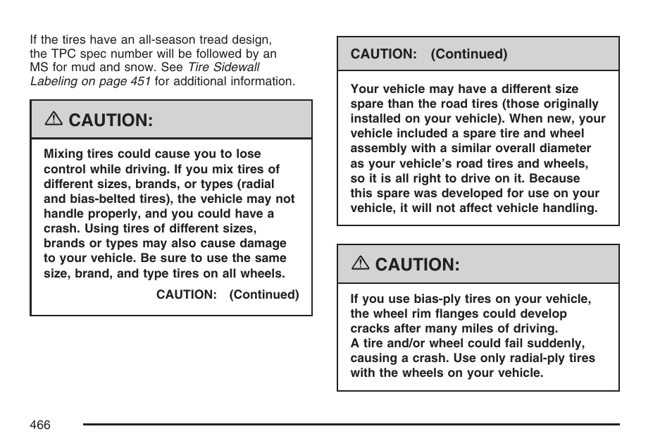 Caution | Cadillac 2007 Escalade User Manual | Page 466 / 570