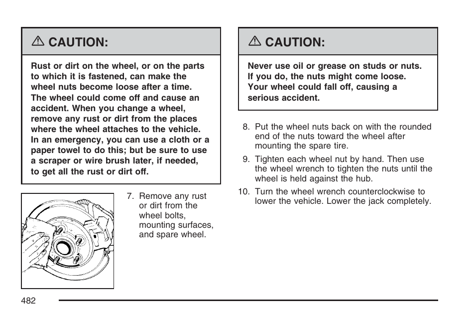 Caution | Cadillac 2007 Escalade User Manual | Page 482 / 570