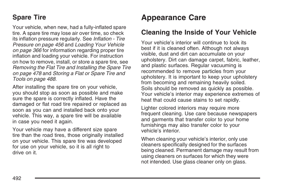 Spare tire, Appearance care, Cleaning the inside of your vehicle | Cadillac 2007 Escalade User Manual | Page 492 / 570