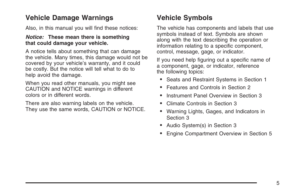 Vehicle damage warnings, Vehicle symbols | Cadillac 2007 Escalade User Manual | Page 5 / 570