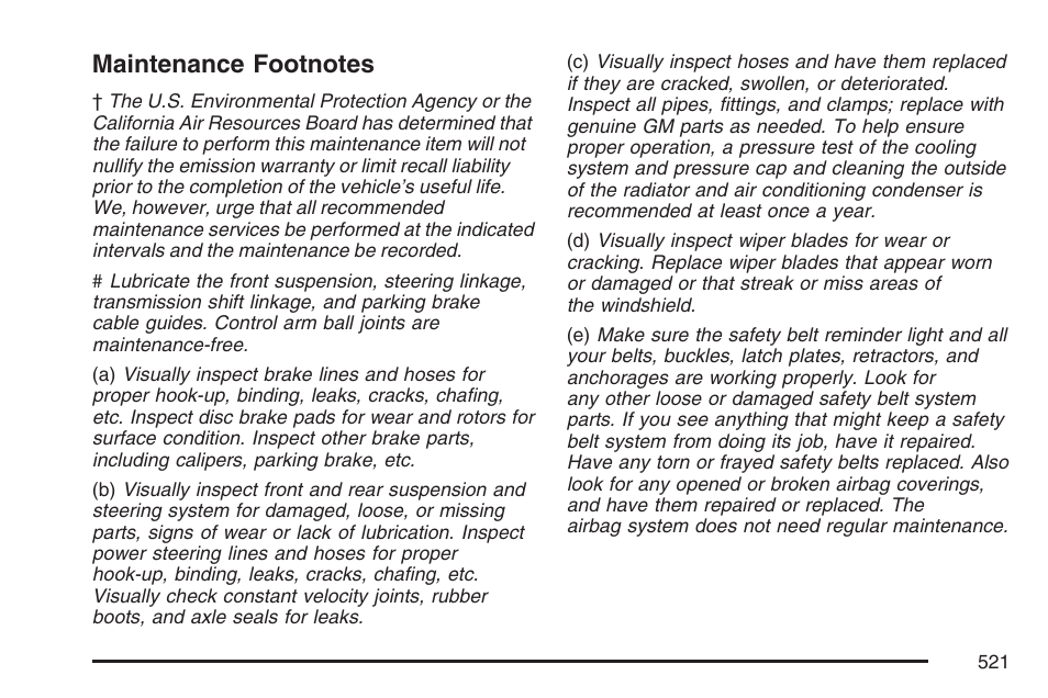 Maintenance footnotes | Cadillac 2007 Escalade User Manual | Page 521 / 570
