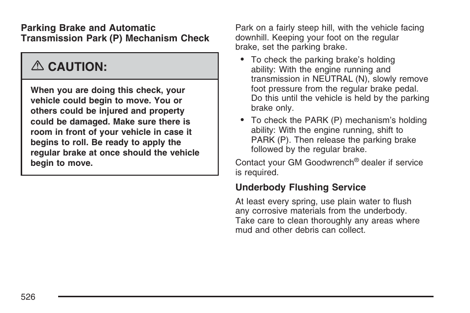 Caution | Cadillac 2007 Escalade User Manual | Page 526 / 570