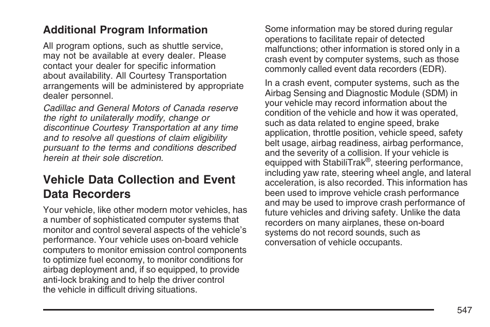 Vehicle data collection and event data recorders, Vehicle data collection and event, Data recorders | Additional program information | Cadillac 2007 Escalade User Manual | Page 547 / 570