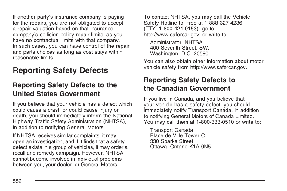 Reporting safety defects, Reporting safety defects to the, United states government | Canadian government | Cadillac 2007 Escalade User Manual | Page 552 / 570