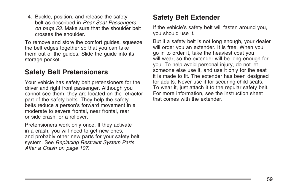 Safety belt pretensioners, Safety belt extender, Safety belt pretensioners safety belt extender | Cadillac 2007 Escalade User Manual | Page 59 / 570