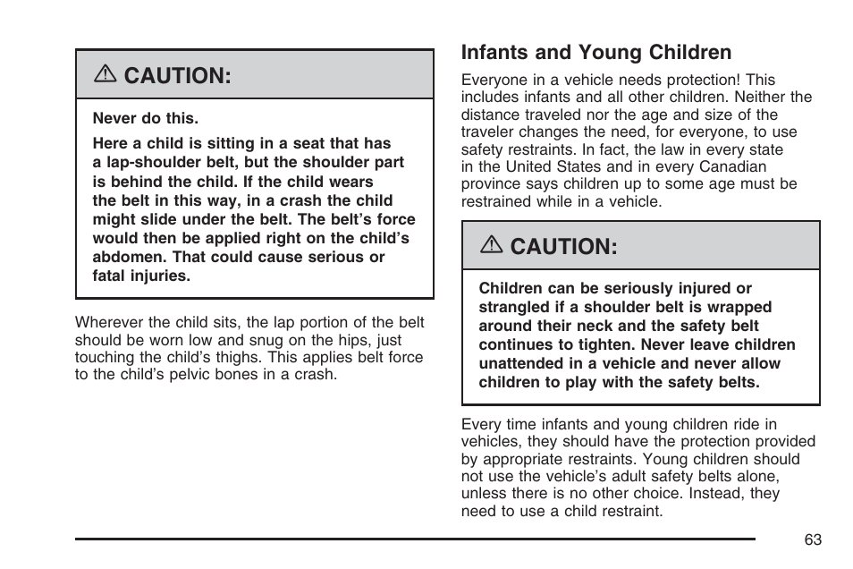 Infants and young children, Caution | Cadillac 2007 Escalade User Manual | Page 63 / 570