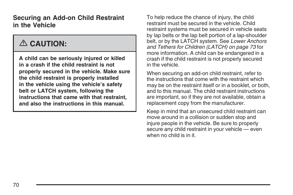 Caution | Cadillac 2007 Escalade User Manual | Page 70 / 570