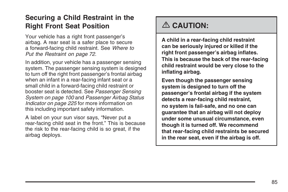 Securing a child restraint in the, Right front seat position, Caution | Cadillac 2007 Escalade User Manual | Page 85 / 570