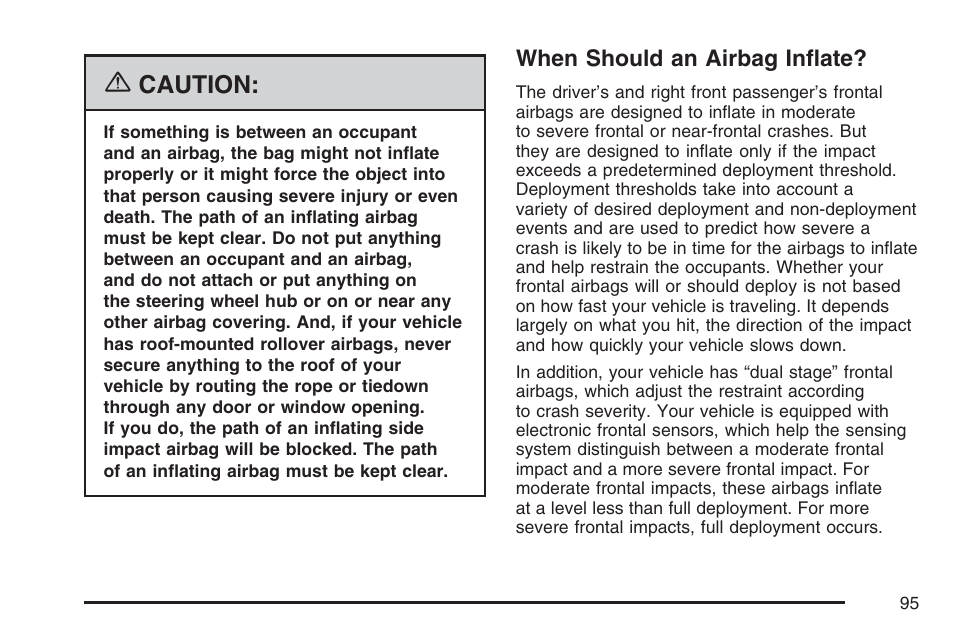 When should an airbag inflate, Caution | Cadillac 2007 Escalade User Manual | Page 95 / 570