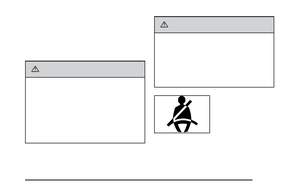 Safety belts, Safety belts: they are for everyone, Safety belts -5 | Safety belts: they are for everyone -5 | Cadillac 2006 XLR User Manual | Page 11 / 448