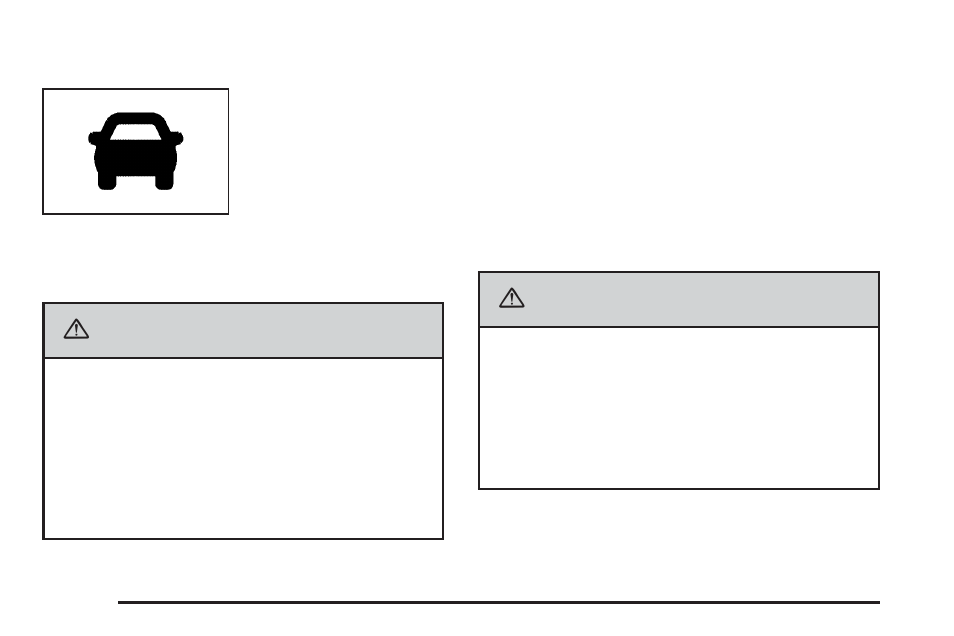 Caution | Cadillac 2006 XLR User Manual | Page 132 / 448