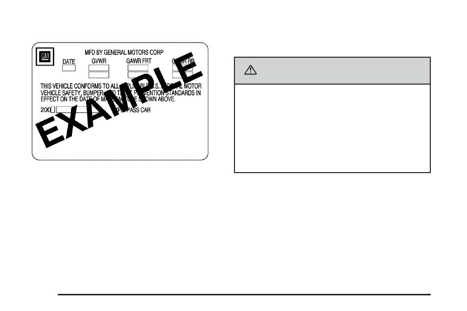 Caution | Cadillac 2006 XLR User Manual | Page 314 / 448