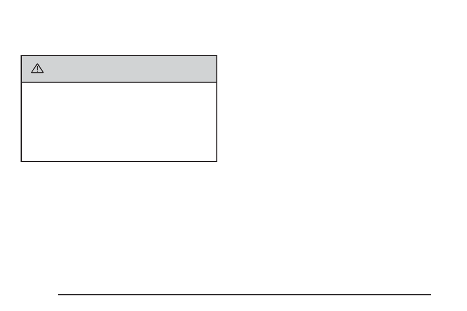 Caution | Cadillac 2006 XLR User Manual | Page 32 / 448