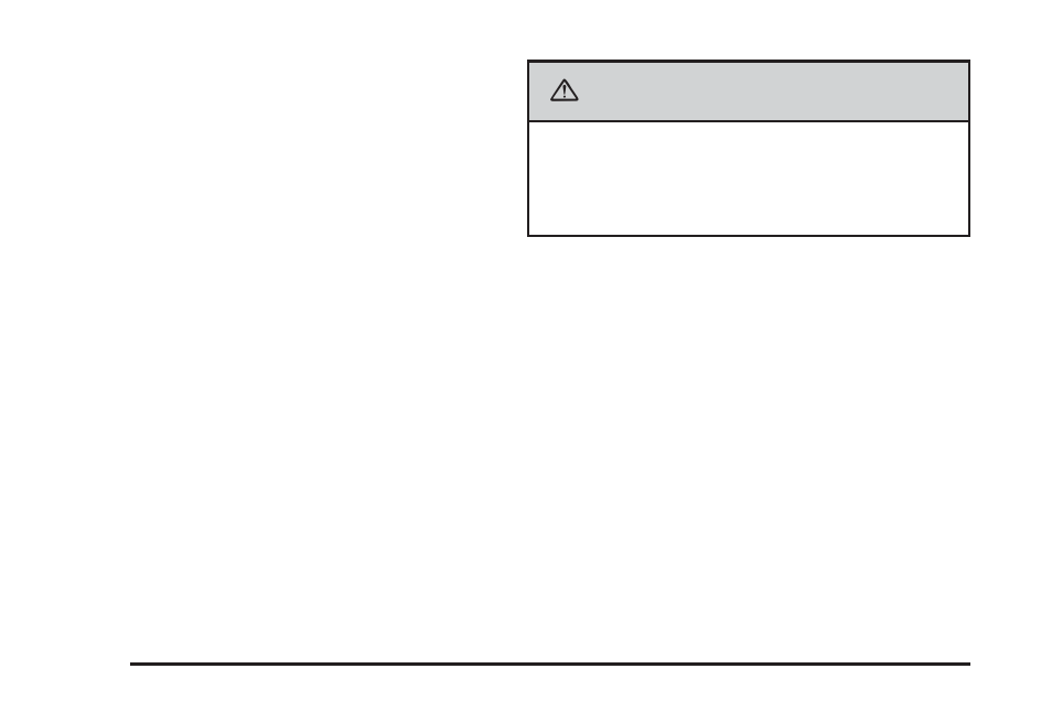 Caution | Cadillac 2006 XLR User Manual | Page 350 / 448