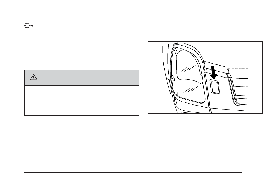 Windshield washer, Headlamp washer, Windshield washer -15 headlamp washer -15 | Caution | Cadillac 2006 STS User Manual | Page 159 / 478