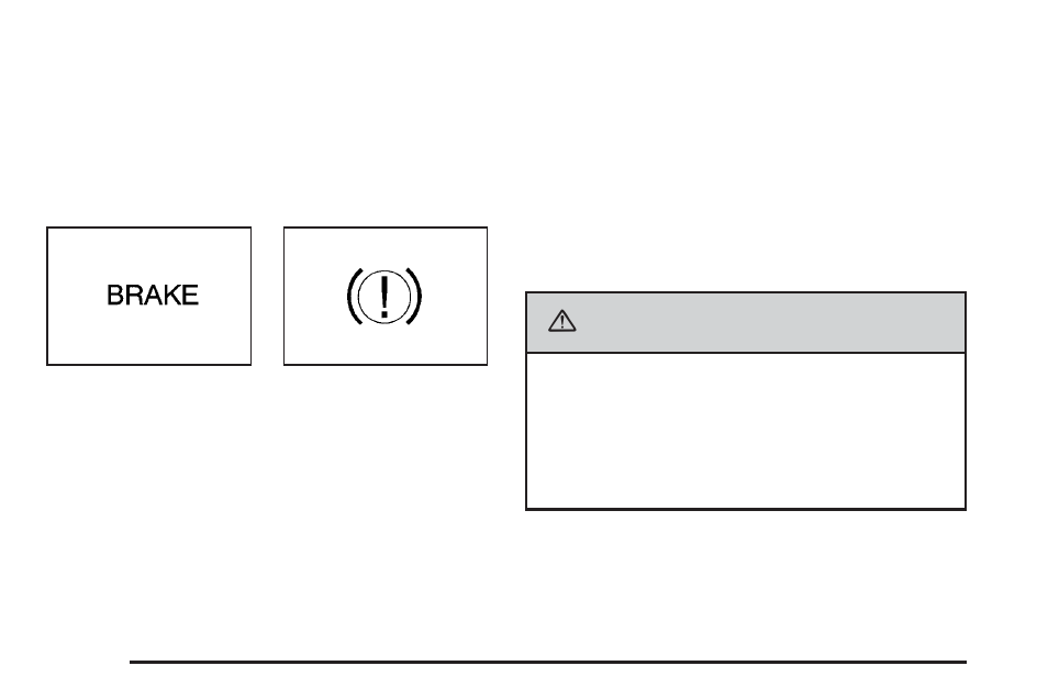 Brake system warning light, Brake system warning light -64, Caution | Cadillac 2006 STS User Manual | Page 208 / 478