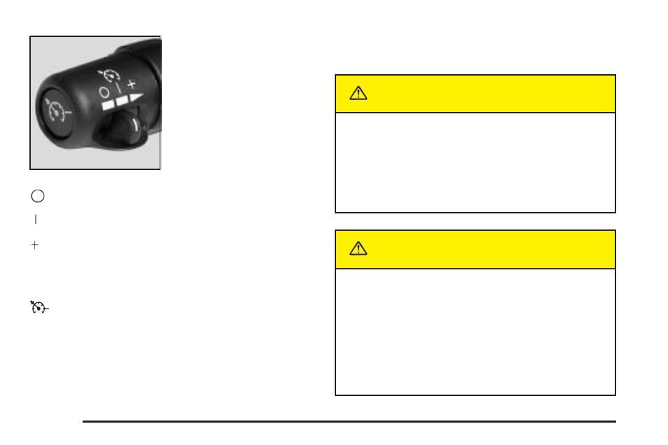 Caution | Cadillac 2005 XLR User Manual | Page 130 / 438