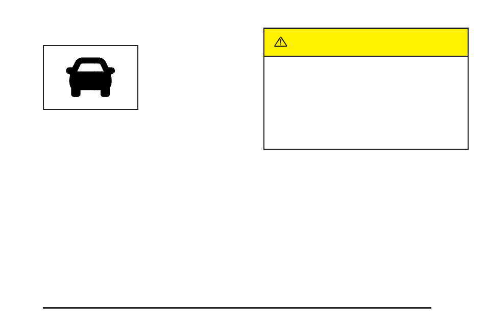 Caution | Cadillac 2005 XLR User Manual | Page 135 / 438