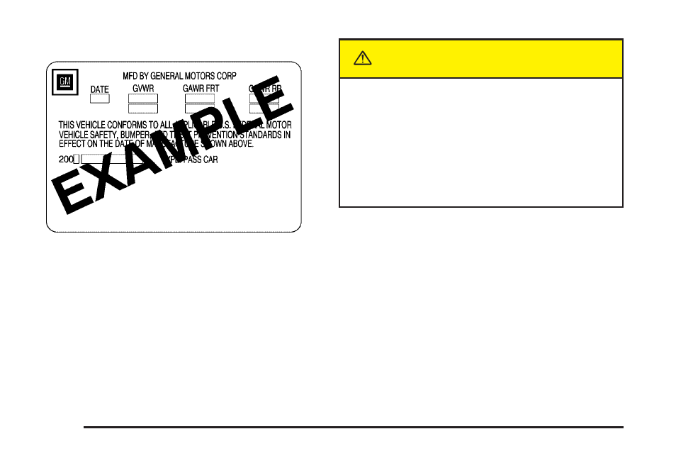 Caution | Cadillac 2005 XLR User Manual | Page 306 / 438