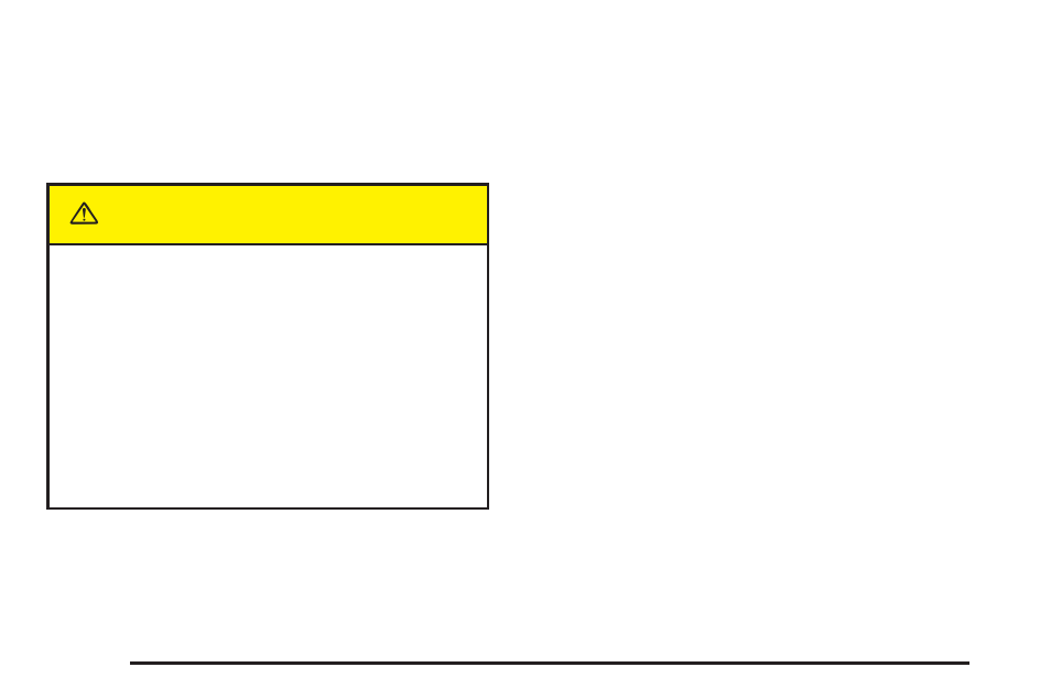 Caution, What to use | Cadillac 2005 STS User Manual | Page 314 / 438