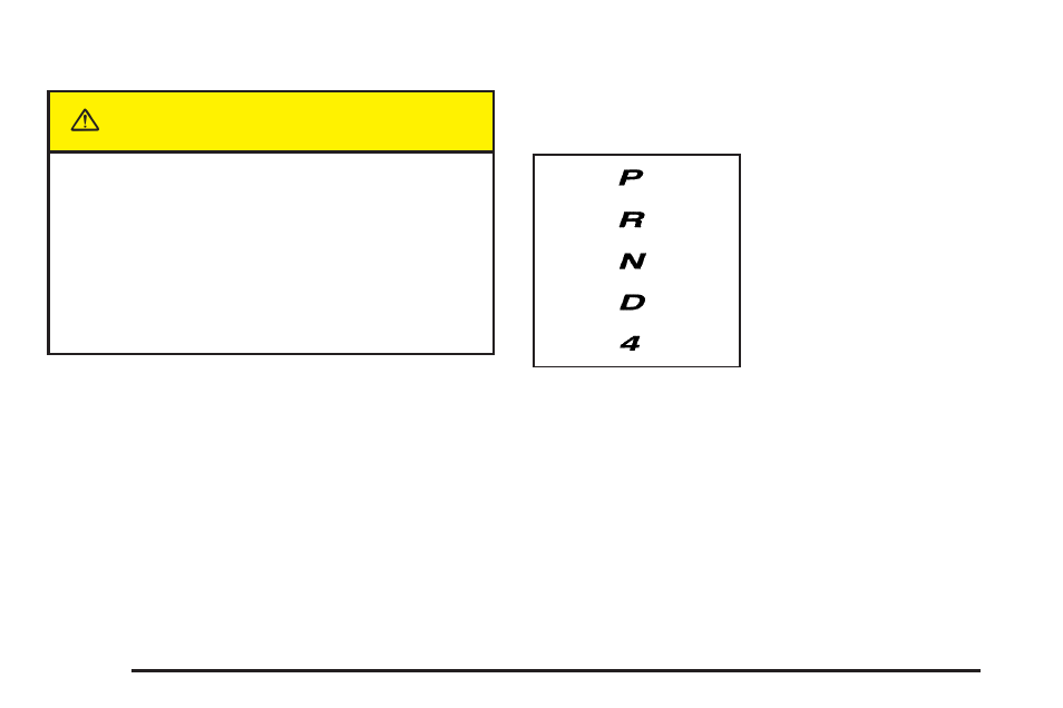 Automatic transmission operation, Automatic transmission operation -26, Caution | Cadillac 2005 STS User Manual | Page 90 / 438