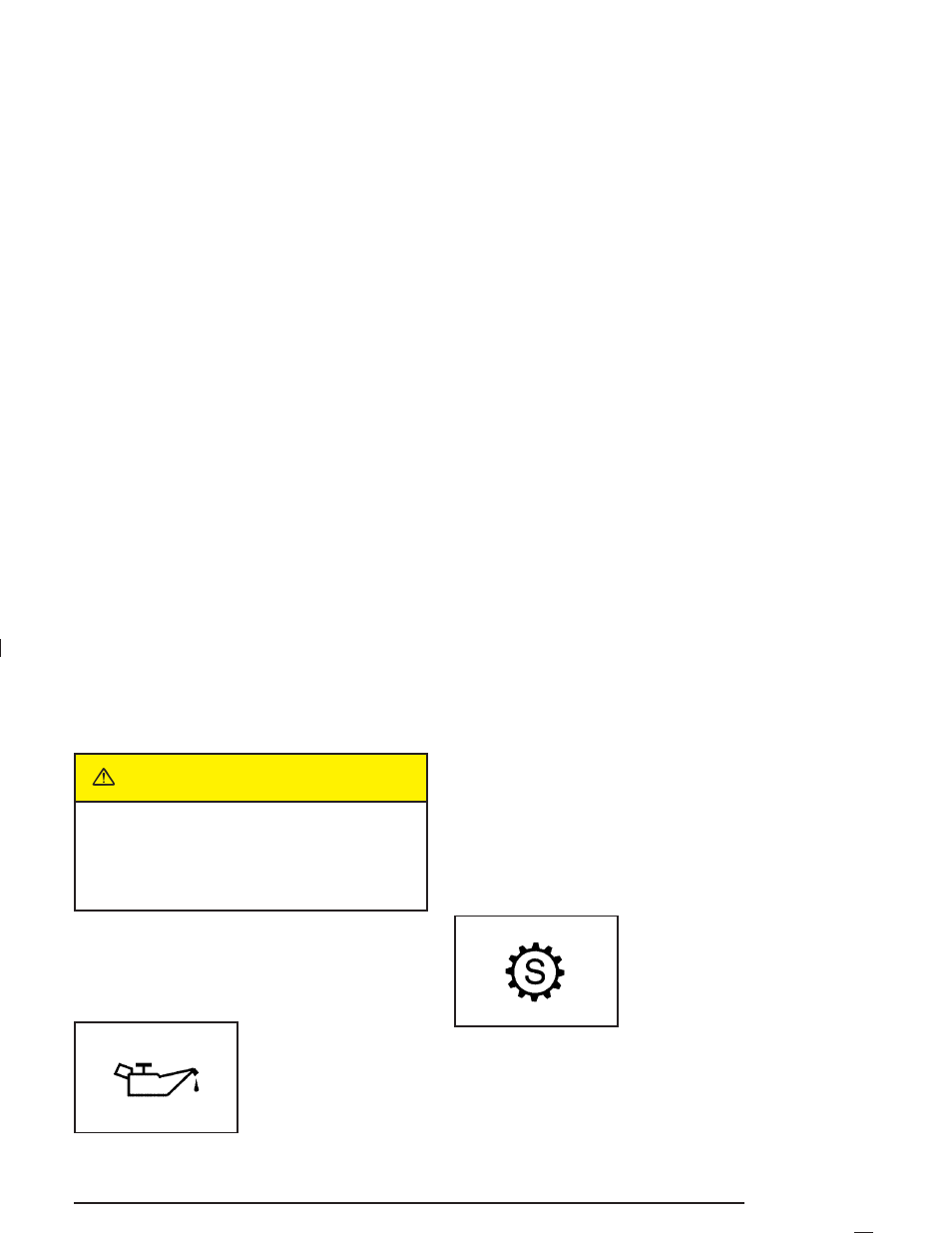 Oil pressure light, Sport mode light, Oil pressure light -45 sport mode light -45 | Caution | Cadillac 2005 SRX User Manual | Page 165 / 442