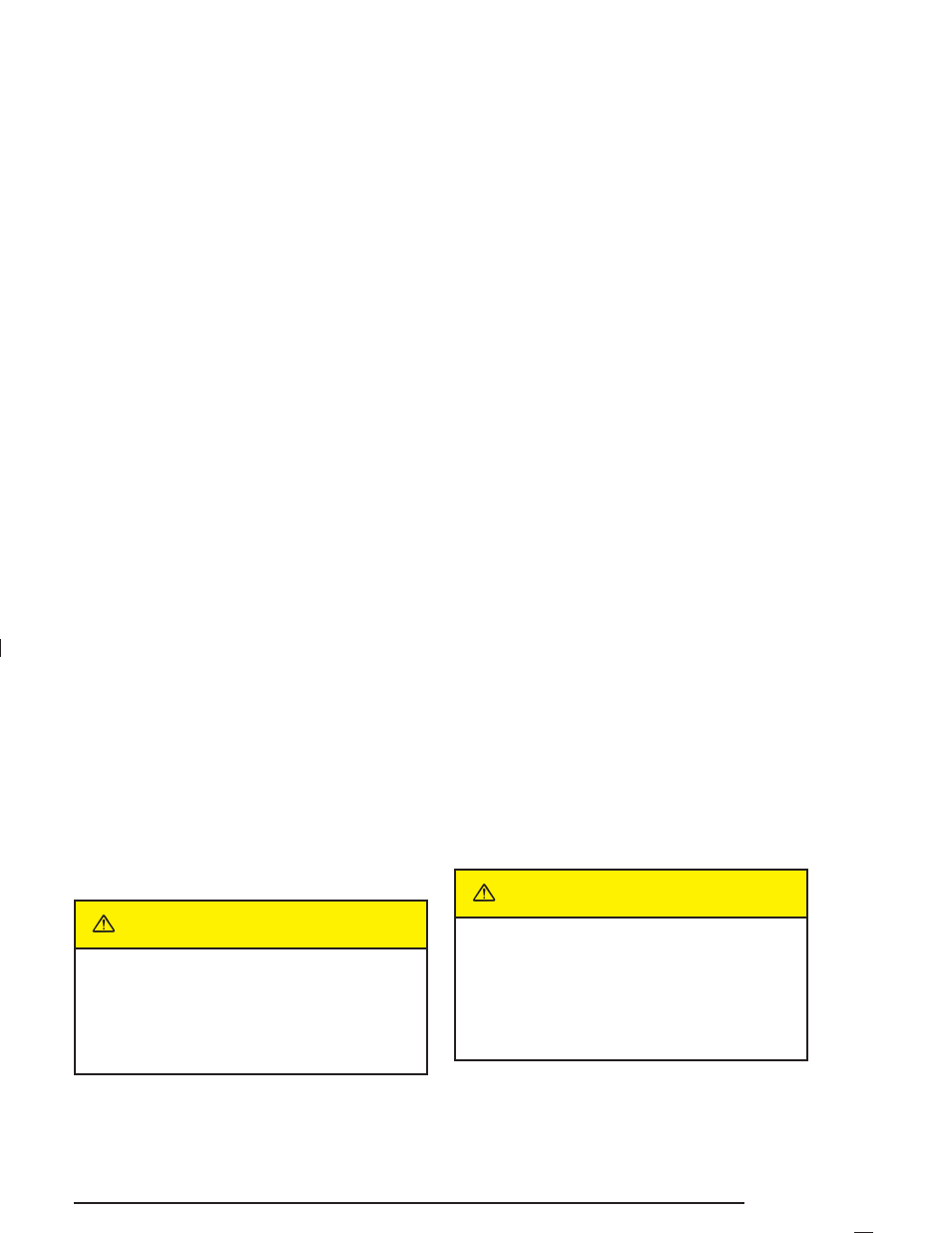 Recovery hook, Loading your vehicle, Recovery hook -45 loading your vehicle -45 | Caution | Cadillac 2005 SRX User Manual | Page 279 / 442