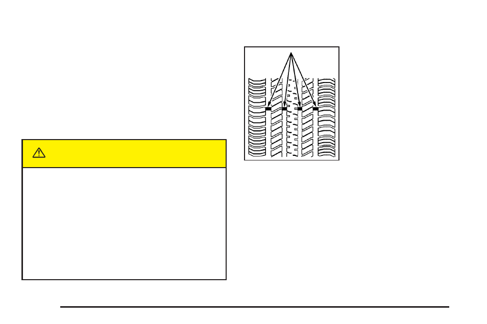 When it is time for new tires, When it is time for new tires -70, Caution | Cadillac 2005 DeVille User Manual | Page 338 / 416