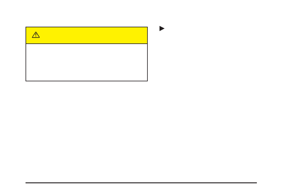 Caution | Cadillac 2005 CTS User Manual | Page 103 / 436