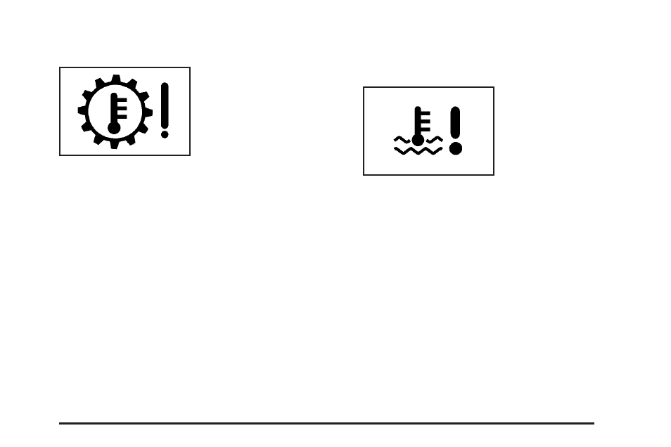 Transmission fluid hot message, Hot coolant temperature warning message | Cadillac 2005 CTS User Manual | Page 181 / 436