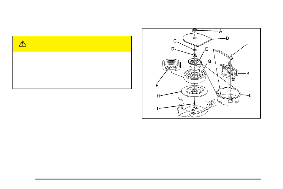 Storing a flat or spare tire and tools, Storing a flat or spare tire and tools -86, Caution | Cadillac 2005 CTS User Manual | Page 366 / 436
