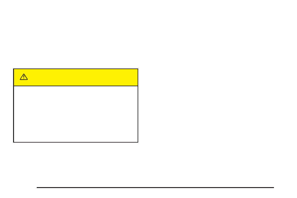 Caution | Cadillac 2004 XLR User Manual | Page 78 / 358