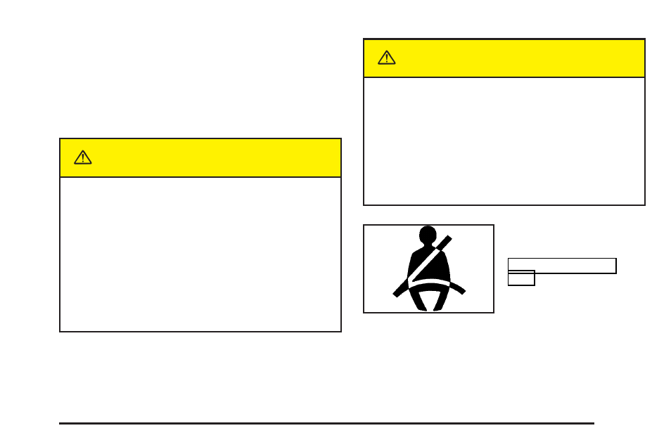 Safety belts, Safety belts: they are for everyone, Safety belts -5 | Safety belts: they are for everyone -5, Caution | Cadillac 2004 Seville User Manual | Page 11 / 410