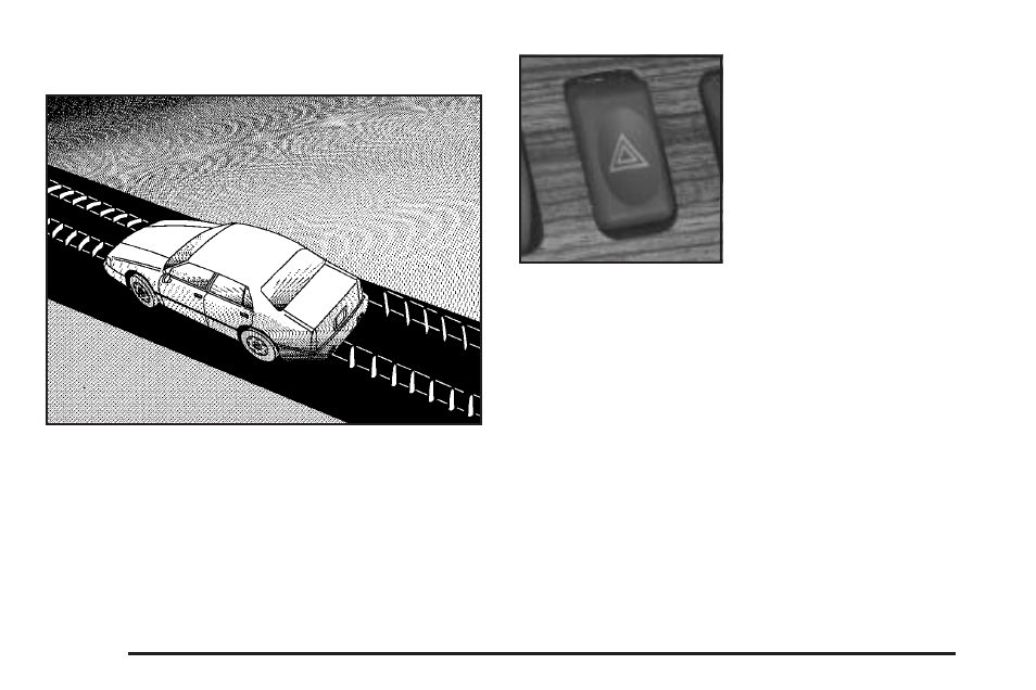 Hazard warning flashers, Hazard warning flashers -6, Hazard | Warning flashers | Cadillac 2004 Seville User Manual | Page 118 / 410