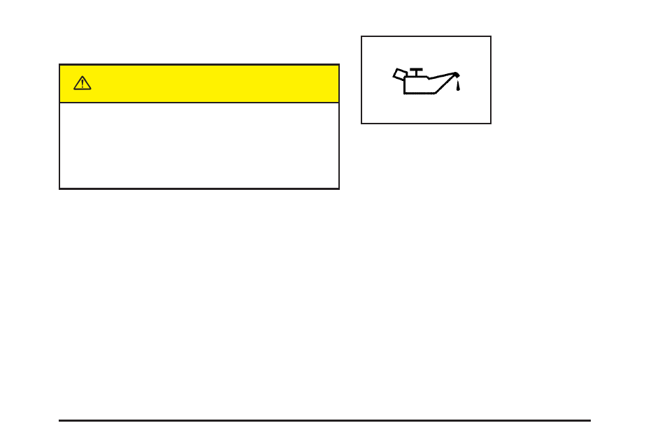 Oil pressure light, Oil pressure light -49, Caution | Cadillac 2004 Seville User Manual | Page 161 / 410