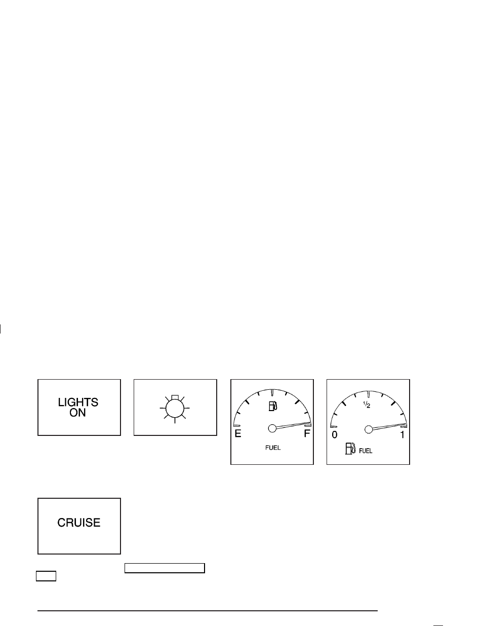 Lights on reminder, Cruise control light, Fuel gage | Cadillac 2004 DeVille User Manual | Page 183 / 432