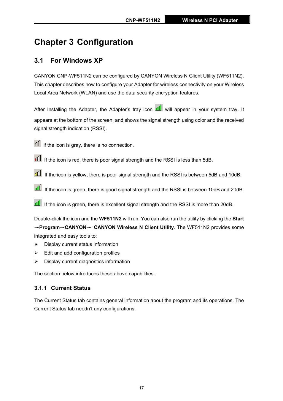 Chapter 3 configuration, 1 for windows xp, 1 current status | Chapter 3, Configuration, For windows xp 3.1.1 current status | Canyon CNP-WF511N2 User Manual | Page 21 / 44