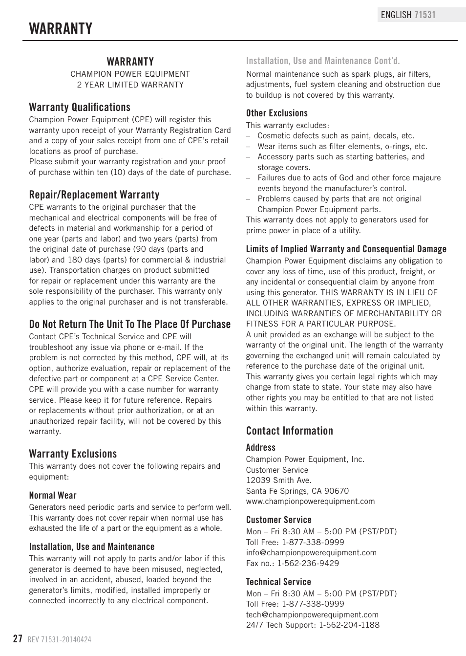 Warranty, Warranty qualifications, Repair/replacement warranty | Do not return the unit to the place of purchase, Warranty exclusions, Contact information | Champion Power Equipment 71531 User Manual | Page 30 / 33